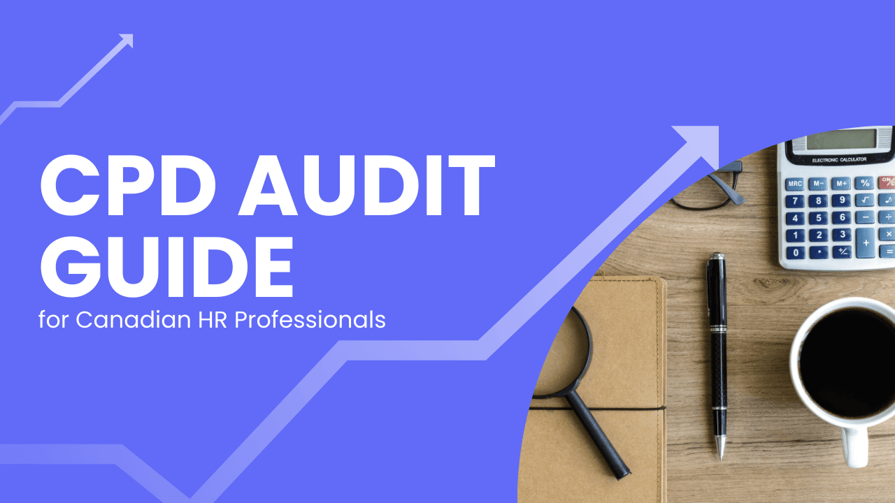 CPD Audit Guide for Canadian HR Professionals