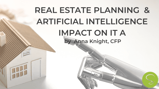Real Estate Tax Planning and Artificial Intelligence Impact