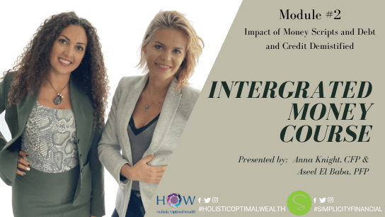 Impact of Money Scripts and Debt and Credit Demystified