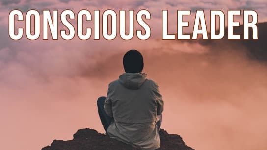 Conscious Leader