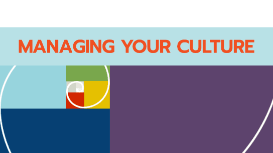 Managing Your Culture