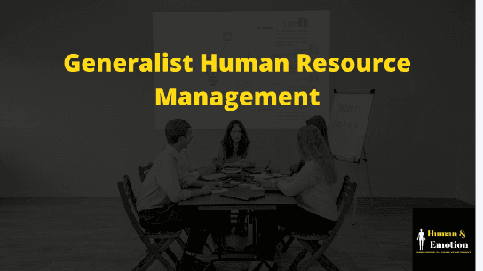 Generalist Human Resource Management